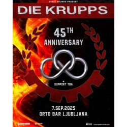 DIE KRUPPS - Ljubljana, 07.09.2025 - VSTOPNICA