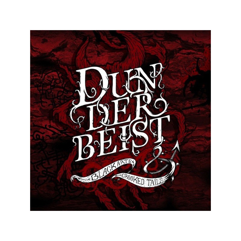 DUNDERBEIST - Black Arts & Crooked Tails - CD