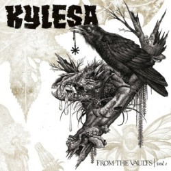 KYLESA - From The Vaults Vol. 1 - DIGI CD