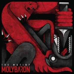 MOLYBARON - The Mutiny - DIGI CD