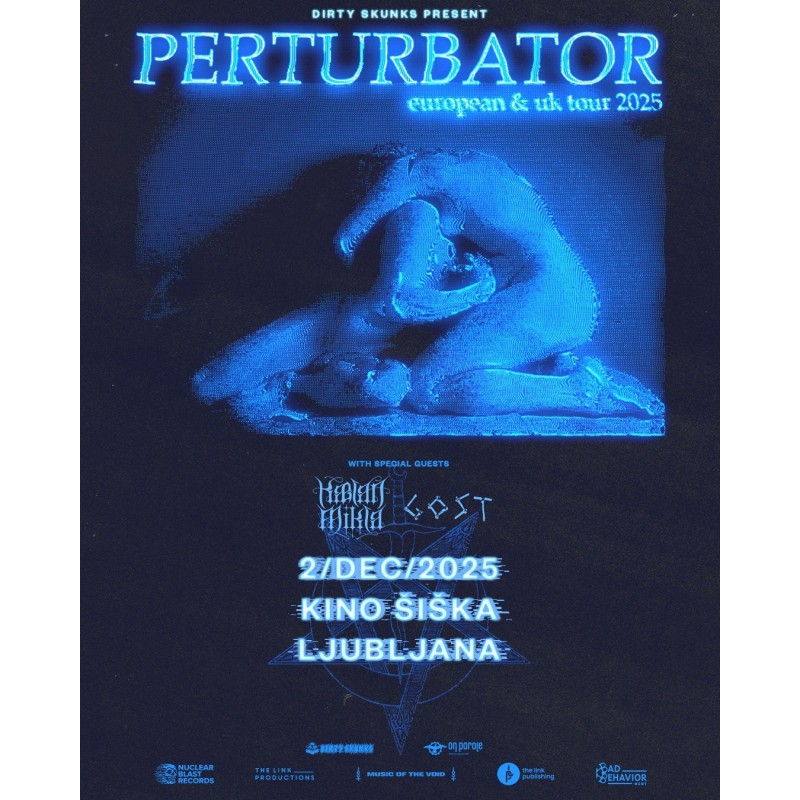 PERTURBATOR, KÆLAN MIKLA, GOST - Ljubljana, 02.12.2025 - VSTOPNICA