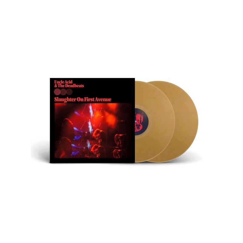 UNCLE ACID & THE DEADBEATS - Slaughter On First Avenue - GOLD 2LP