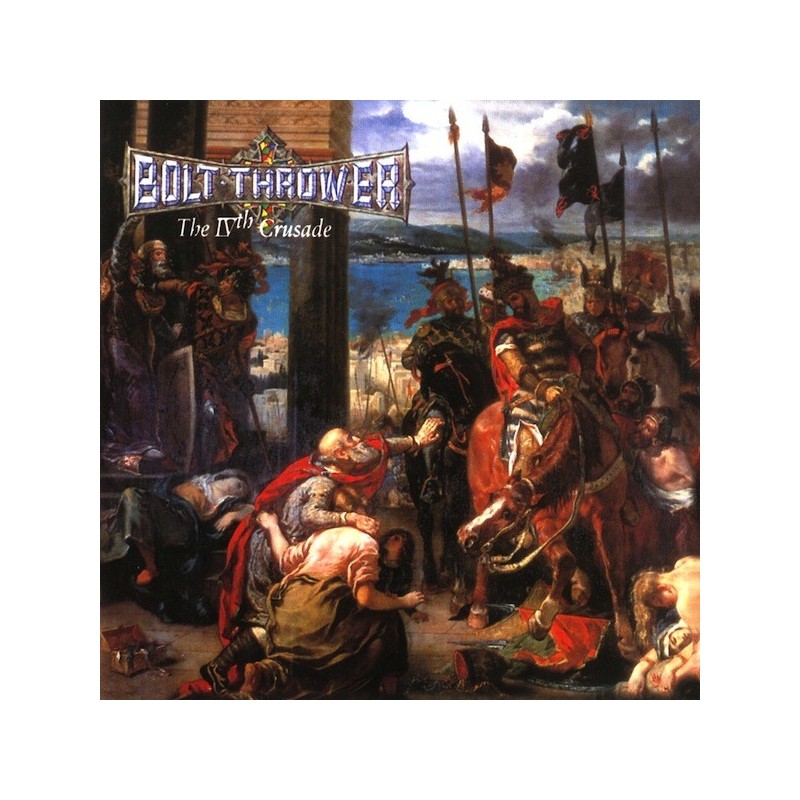 BOLT THROWER - The IVth Crusade - LP