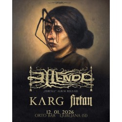 ELLENDE, KARG, FIRTAN - Ljubljana, 12.01.2026 - TICKET