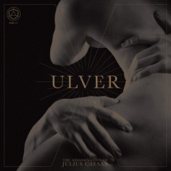 ULVER - The Assassination Of Julius Caesar - CD