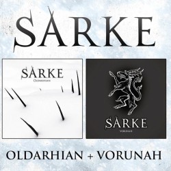 SARKE - Oldarhian / Vorunah - 2CD