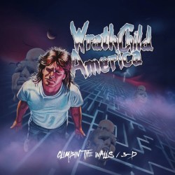 WRATHCHILD AMERICA - Climbin' The Walls / 3-D - 2CD