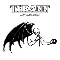 TYRANN - Djävulens Musik - CD
