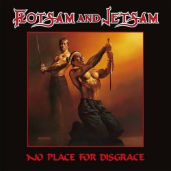 FLOTSAM AND JETSAM - No Place For Disgrace - CD