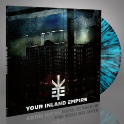 YOUR INLAND EMPIRE - Your Inland Empire - TURQUOISE WITH BLACK SPLATTERS LP