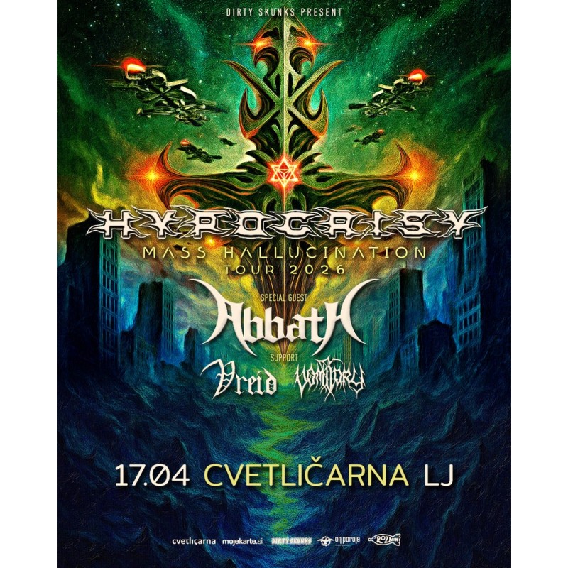 HYPOCRISY, ABBATH, VOMITORY, VREID - Ljubljana, 17.04.2026 - TICKET