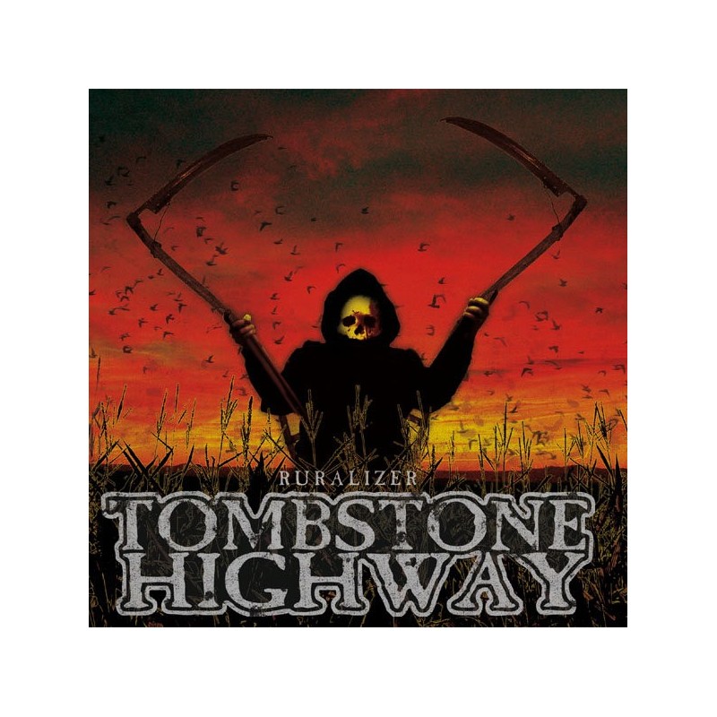 TOMBSTONE HIGHWAY - Ruralizer - DIGI CD