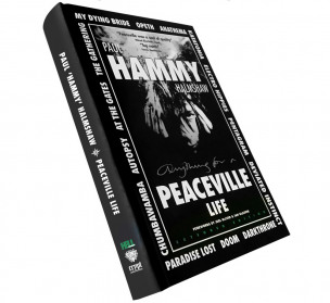 PAUL 'HAMMY' HALMSHAW - Anything For A Peaceville Life - BOOK