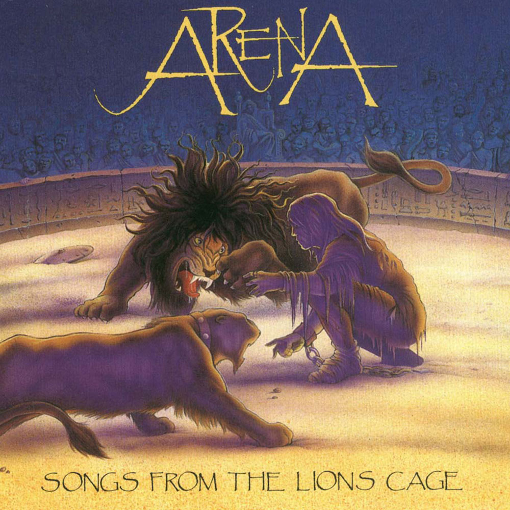 ARENA%20-%20Songs%20From%20The%20Lions%20Cage.jpg