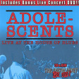 ADOLESCENTS - Live At The House Of Blues - CD+DVD
