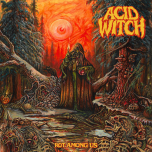 ACID WITCH - Rot Among Us - CD