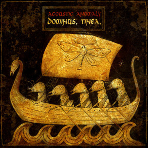 ACOUSTIC ANOMALY - Dominus. Tinea. - CD