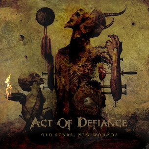 ACT OF DEFIANCE - Old Scars, New Wounds - CD