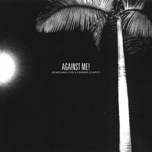 AGAINST ME! - Searching For A Former Clarity - CD