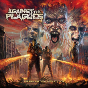 AGAINST THE PLAGUES - Purified Through Devastation - CD