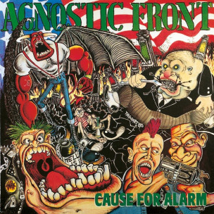 AGNOSTIC FRONT - Cause For Alarm - CD