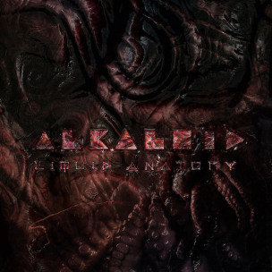 ALKALOID - Liquid Anatomy - DIGI CD