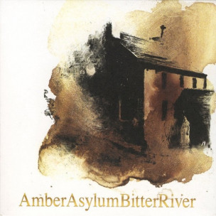 AMBER ASYLUM - Bitter River - DIGI CD