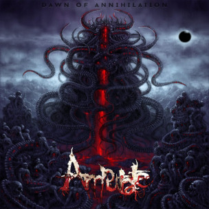 AMPUTATE - Dawn Of Annihilation - LP