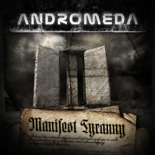 ANDROMEDA - Manifest Tyranny - CD