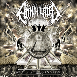 ANNIHILATED - XIII Steps To Ruination - CD