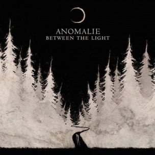 ANOMALIE - Between The Light - LP