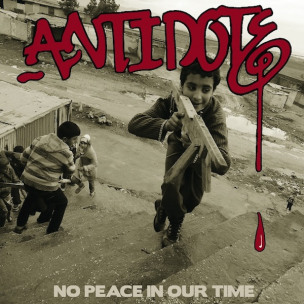 ANTIDOTE - No Peace In Our Time - LP