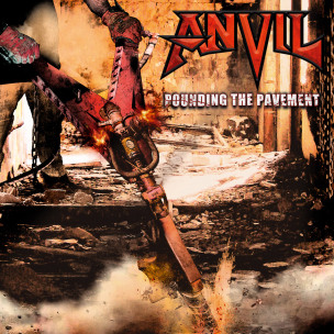 ANVIL - Pounding The Pavement - DIGI CD