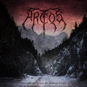 ARCTOS - Beyond The Grasp Of Mortal Hands - DIGI CD