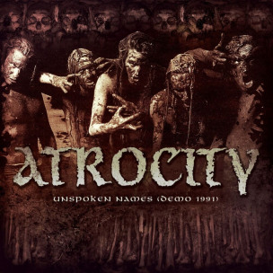 ATROCITY - Unspoken Names (Demo 1991) - CD