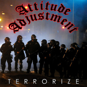 ATTITUDE ADJUSTMENT - Terrorize - LP