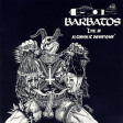 BARBATOS - Live In Alcoholic Downtown - CD