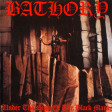 BATHORY - Under The Sign Of The Black Mark - LP