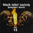 BLACK LABEL SOCIETY - Hangover Music Vol. VI - CD