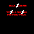 BLACK SABBATH - We Sold Our Soul For Rock 'N' Roll - DIGIBOOK 2CD