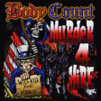 BODY COUNT - Murder 4 Hire - CD