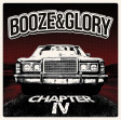 BOOZE & GLORY - Chapter IV - LP