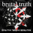 BRUTAL TRUTH - Evolution Through Revolution - CD