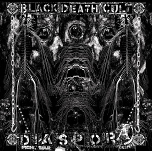 BLACK DEATH CULT - Diaspora - CD