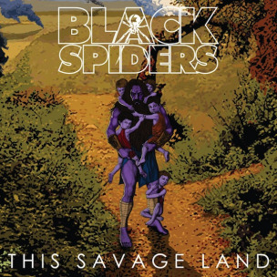 BLACK SPIDERS - This Savage Land - LP
