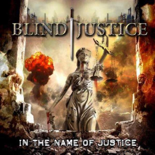 BLIND JUSTICE - In The Name Of Justice - CD