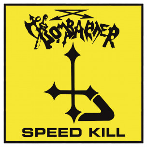 BOMBARDER - Speed Kill - LP