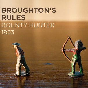 BROUGHTON'S RULES - Bounty Hunter - DIGI CD