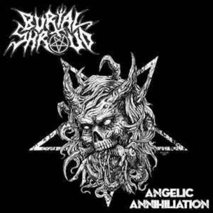 BURIAL SHROUD - Angelic Annihilation - CD