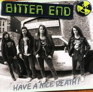 BITTER END - Have A Nice Death - LP